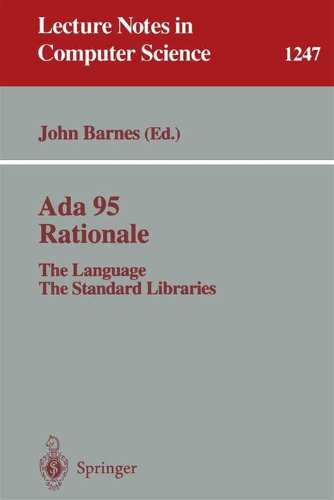 Ada 95 Rationale The Language - The Standard Libraries 1st Edition Doc