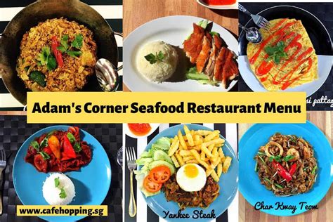 Adam's Corner Seafood Restaurant Pte Ltd: The Ultimate Seafood Experience in 2025