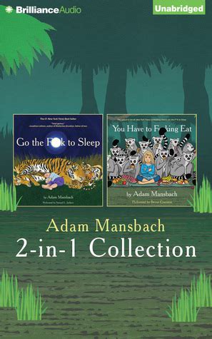 Adam Mansbach-Go the Fk to Sleep and You Have to Fking Eat 2-in-1 Collection Doc