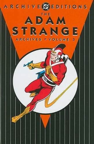 Adam Strange The Archives Volume 3 Archive Editions Kindle Editon