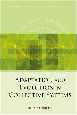 Adaptation And Evolution in Collective Systems Kindle Editon