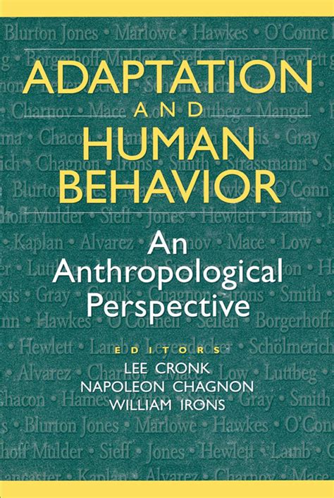 Adaptation and Human Behavior An Anthropological Perspective Evolutionary Foundations of Human Behavior Series Reader