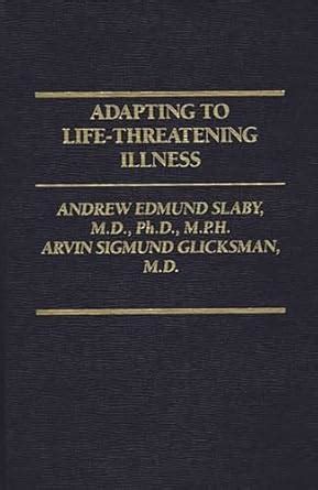 Adapting to Life-Threatening Illness Reader