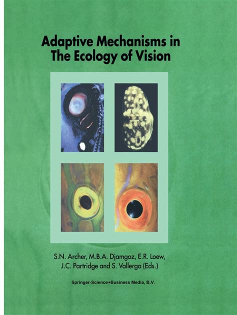 Adaptive Mechanisms in the Ecology of Vision PDF