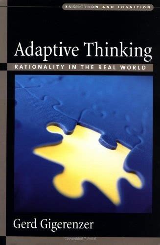 Adaptive Thinking Rationality in the Real World Evolution and Cognition Doc