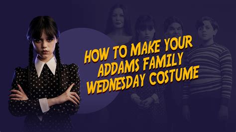 Addams Family Wednesday Costume: 5 Simple Steps to Spooktacular Success