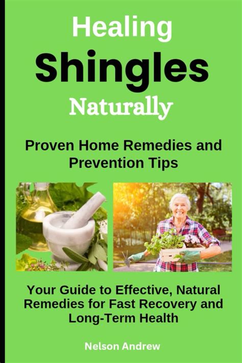 Additional Tips for Healing Shingles