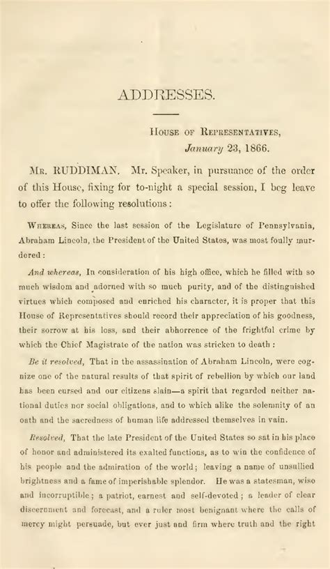 Addresses on the consideration of resolutions relative to the death of Abraham Lincoln president of the United States delivered in the House of the last inaugural address of President Doc