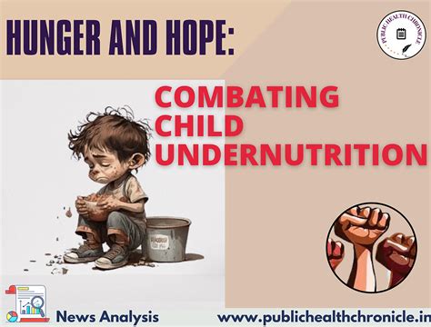 Addressing the Challenges of Child Malnutrition