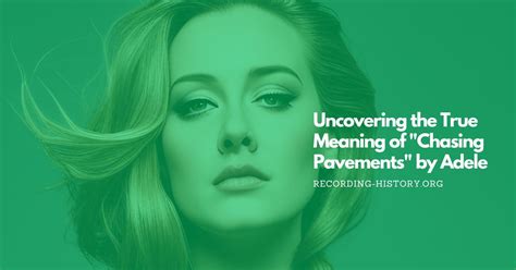 Adele - Chasing Pavements: The Journey to Success