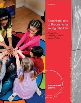Administration of Programs for Young Children Kindle Editon