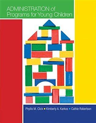 Administration of Programs for Young Children Kindle Editon