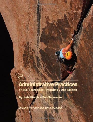 Administrative Practices of Accredited Adventure Programs Reader