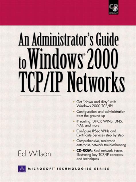 Administrators Guide to Windows, 2000 TCP/IP Networks Doc