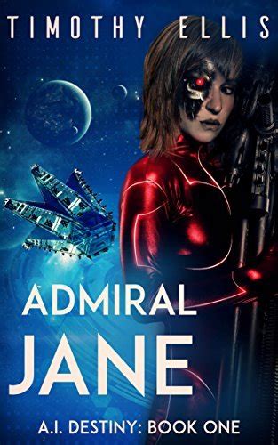 Admiral Jane AI Destiny Book 1 Epub