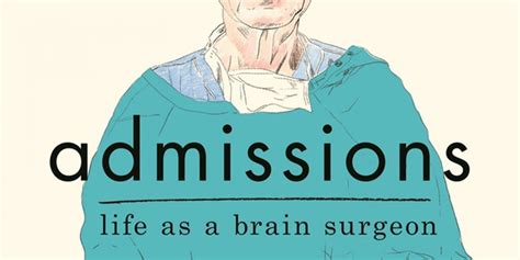 Admissions Life as a Brain Surgeon Kindle Editon