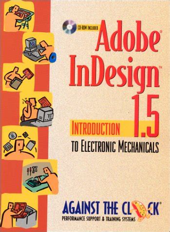 Adobe InDesign 1.5 Introduction to Electronic Mechanicals PDF