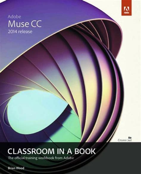 Adobe Muse CC Classroom in a Book 2014 release Kindle Editon