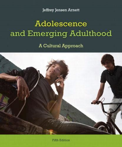 Adolescence and Emerging Adulthood A Cultural Approach Epub