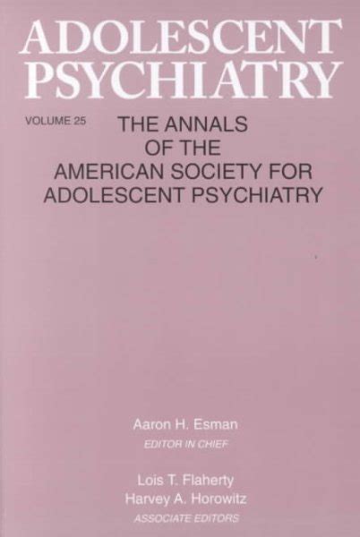 Adolescent Psychiatry, V.25: Annals of the American Society for Adolescent Psychiatry PDF