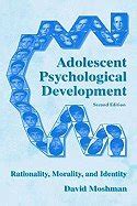 Adolescent Psychological Development Rationality, Morality and Identity Doc