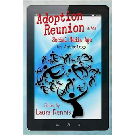 Adoption Reunion in the Social Media Age An Anthology Epub