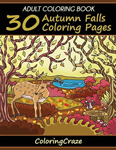 Adult Coloring Book 30 Autumn Falls Coloring Pages Coloring Books For Adults Series By ColoringCraze Colorful Seasons Doc