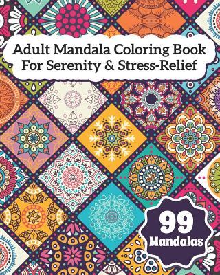 Adult Coloring Book Beautiful Mandalas For Serenity and Stress-Relief PDF