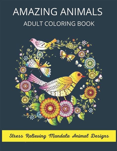 Adult Coloring Book Stress Relief Wildlife Animal Designs Mandalas Patterns Doc