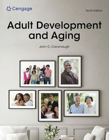 Adult Development Aging John Cavanaugh Epub