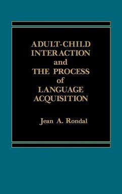 Adult-Child Interaction and the Promise of Language Acquistion Doc