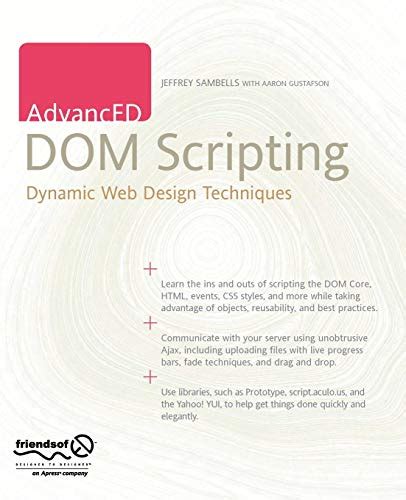 AdvancED DOM Scripting Dynamic Web Design Techniques PDF