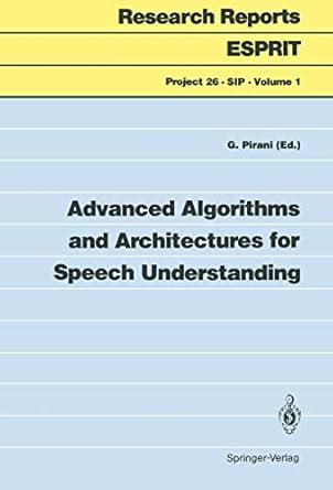 Advanced Algorithms and Architectures for Speech Understanding Reader