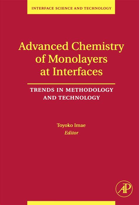 Advanced Chemistry of Monolayers at Interfaces Trends in Methodology and Technology Epub