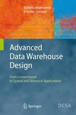 Advanced Data Warehouse Design From Conventional to Spatial and Temporal Applications Kindle Editon