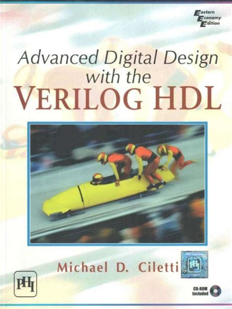 Advanced Digital Design With The Verilog Hdl By Michael D Ciletti Pdf Reader