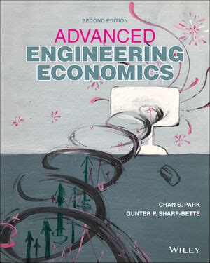 Advanced Engineering Economics Reader