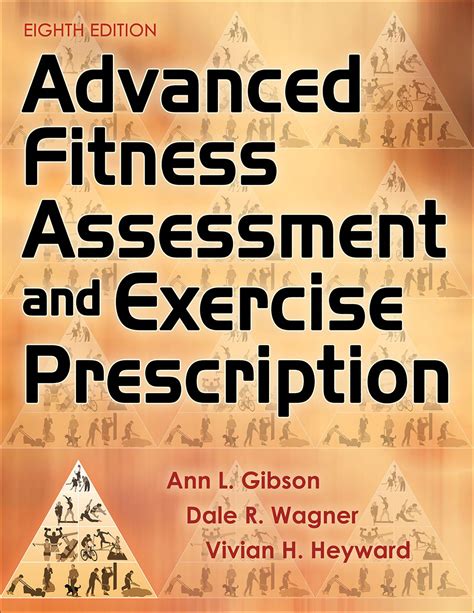 Advanced Fitness Assessment and Exercise Prescription 8th Edition With Online Video PDF