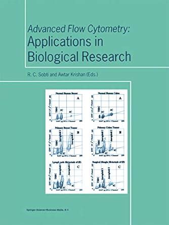 Advanced Flow Cytometry Applications in Biological Research 1st Edition PDF