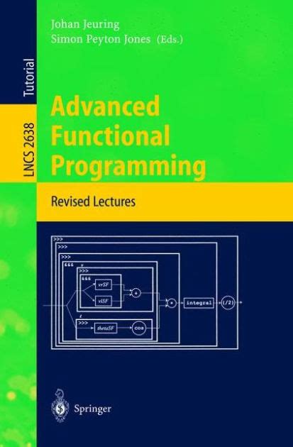 Advanced Functional Programming 4th International School, Advanced Functional Programming, 2002, Oxf PDF