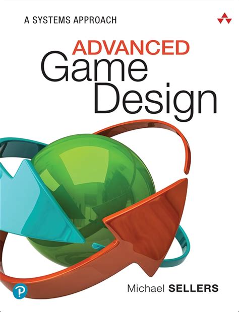 Advanced Game Design A Systems Approach Epub