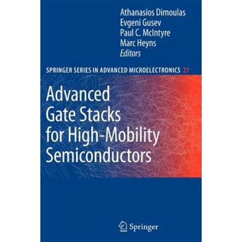 Advanced Gate Stacks for High-Mobility Semiconductors 1st Edition Epub