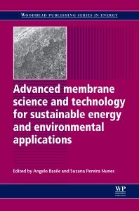 Advanced Membrane Science and Technology for Sustainable Energy and Environmental Applications PDF