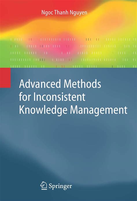 Advanced Methods for Inconsistent Knowledge Management Reader