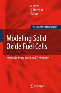 Advanced Methods of Solid Oxide Fuel Cell Modeling 1st Edition PDF