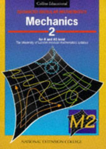 Advanced Modular Mathematics - Mechanics 2: v. 2 Ebook Kindle Editon