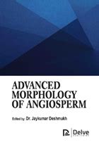 Advanced Morphology of Angiosperms Kindle Editon