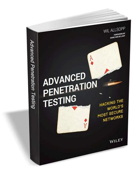 Advanced Penetration Testing Hacking the World s Most Secure Networks Reader