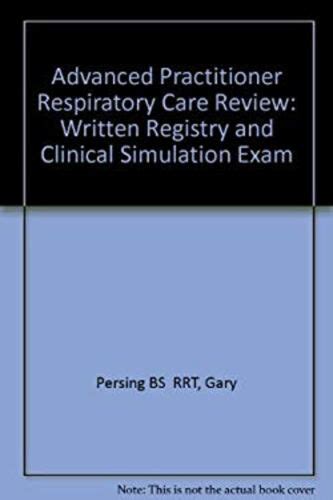Advanced Practitioner Respiratory Care Review Written Registry Books Doc