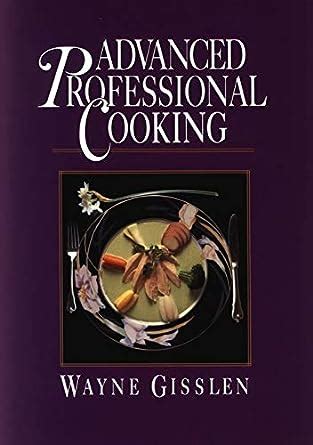 Advanced Professional Cooking College Edition Kindle Editon